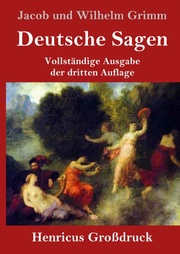 Deutsche Sagen (Grossdruck)
