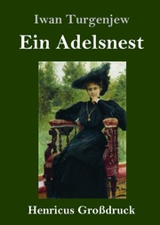 Ein Adelsnest (Großdruck) - Cover