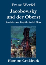 Jacobowsky und der Oberst (Grossdruck)