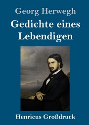 Gedichte eines Lebendigen (Großdruck) - Cover