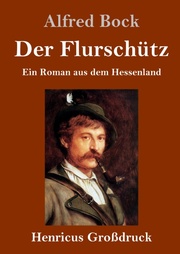 Der Flurschütz (Großdruck) - Cover