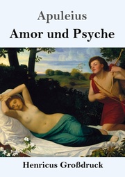 Amor und Psyche (Großdruck)