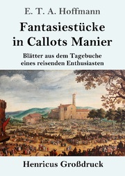 Fantasiestücke in Callots Manier (Grossdruck) - Cover