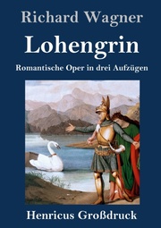 Lohengrin (Großdruck) - Cover
