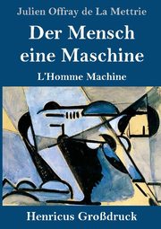 Der Mensch eine Maschine (Großdruck) - Cover