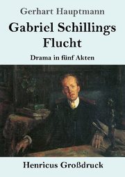 Gabriel Schillings Flucht (Grossdruck) - Cover