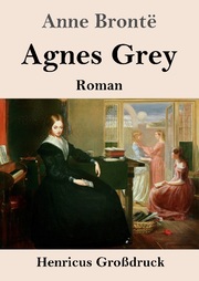 Agnes Grey (Großdruck)