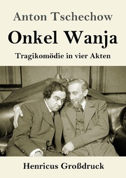 Onkel Wanja (Großdruck) - Cover