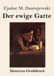 Der ewige Gatte (Grossdruck) - Cover