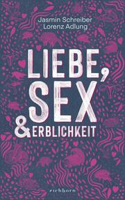Liebe, Sex und Erblichkeit - Cover