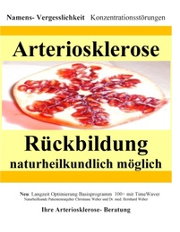 Arteriosklerose Rückbildung naturheilkundlich möglich - Cover