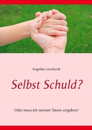 Selbst Schuld? - Cover