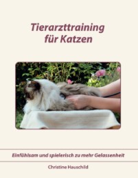 Tierarzttraining für Katzen - Cover