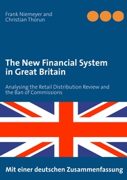 The New Financial System in Great Britain