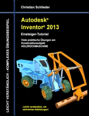 Autodesk Inventor 2013 - Einsteiger-Tutorial - Cover