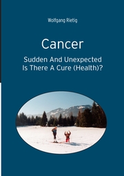 Cancer - Sudden And Unexpected