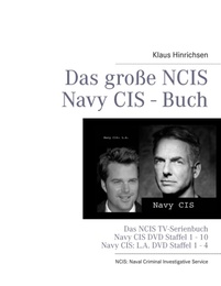 Das große NCIS Navy CIS Buch