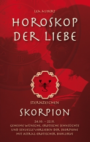 Horoskop der Liebe - Sternzeichen Skorpion - Cover