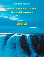 2012 - Holistic Art - Kataklysmus - Cover