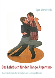 Das Lehrbuch für den Tango Argentino