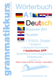 Wörterbuch Deutsch-Englisch-Kroatisch-Bosnisch-Serbisch Niveau A1 - Cover