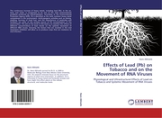Effects of Lead (Pb) on Tobacco and on the Movement of RNA Viruses