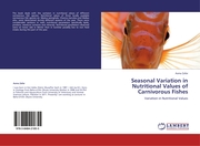 Seasonal Variation in Nutritional Values of Carnivorous Fishes