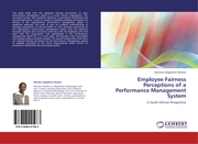 Employee Fairness Perceptions of a Performance Management System
