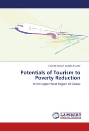 Potentials of Tourism to Poverty Reduction