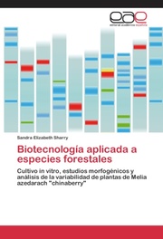 Biotecnología aplicada a especies forestales