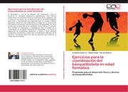 Ejercicios para la coordinación del basquetbolista en edad formativa