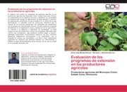 Evaluación de los programas de extensión en los productores agrícolas