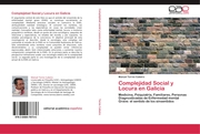 Complejidad Social y Locura en Galicia