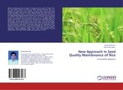 New Approach in Seed Quality Maintenance of Rice
