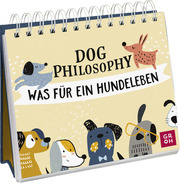 Dog Philosophy