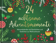 24 achtsame Adventsmomente