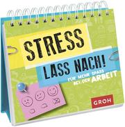 Stress lass nach - Cover