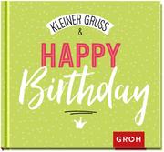 Kleiner Gruß & Happy Birthday - Cover