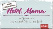 Gutscheinbuch Hotel Mama