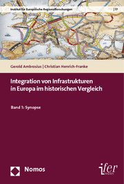 Integration von Infrastrukturen in Europa im historischen Vergleich 1 - Cover