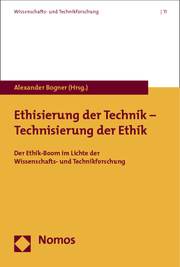 Ethisierung der Technik - Technisierung der Ethik - Cover