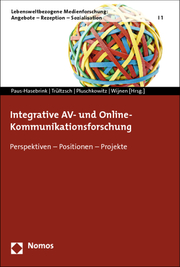 Integrative AV- und Online-Kommunikationsforschung