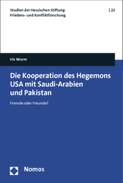Die Kooperation des Hegemons USA mit Saudi-Arabien und Pakistan - Cover