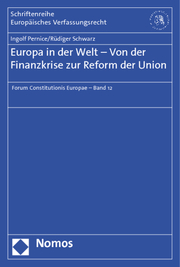 Europa in der Welt - Von der Finanzkrise zur Reform der Union