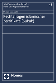 Rechtsfragen islamischer Zertifikate (Sukuk)