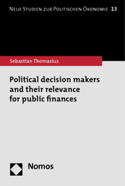 Political decision makers and their relevance for public finances