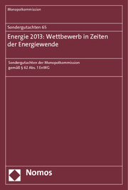 Sondergutachten 65: Energie 2013: Wettbewerb in Zeiten der Energiewende