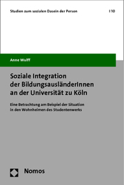 Soziale Integration der BildungsausländerInnen an der Universität zu Köln