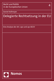 Delegierte Rechtsetzung in der EU