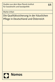 Die Qualitätssicherung in der häuslichen Pflege in Deutschland und Österreich